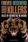 Thieves, Deceivers, and Killers