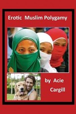Erotic Muslim Polygamy