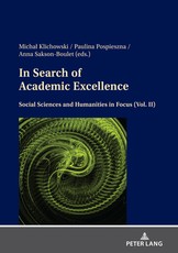 In Search of Academic Excellence; Social Sciences and Humanities in Focus (Vol. II)