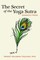 The Secret of the Yoga Sutra