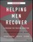 Helping Men Recover