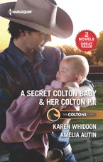 Whiddon, K: Secret Colton Baby & Her Colton P.I.