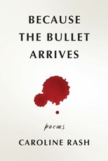 Because the bullet arrives