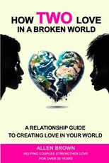 How Two Love in a Broken World