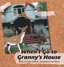 When I Go to Granny's House