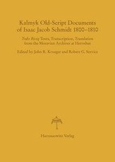 Kalmyk Old-Script Documents of Isaac Jacob Schmidt 1800-1810