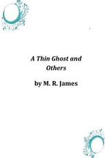 A Thin Ghost and Others