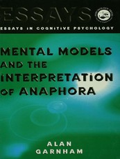 Mental Models and the Interpretation of Anaphora
