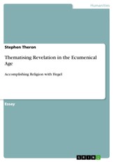 Thematising Revelation in the Ecumenical Age