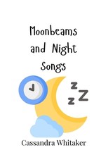 Moonbeams and Night Songs