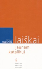 Laiškai jaunam katalikui