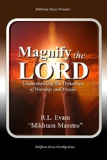 Magnify the Lord