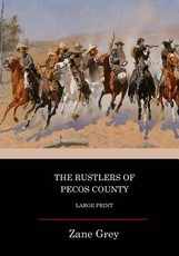The Rustlers Of Pecos County