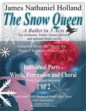 The Snow Queen, A Ballet in 3 Acts