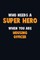 Who Need A SUPER HERO, When You Are Housing Officer