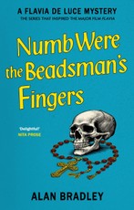 Numb Were the Beadsman's Fingers