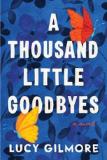 A Thousand Little Goodbyes