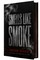 Smells Like Smoke