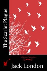 The Scarlet Plague