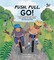 Push, Pull, Go!