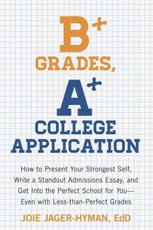 B+ Grades, A+ College Application