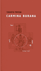 Carmina Burana. Vagantų poezija