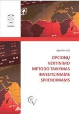 Opcionų vertinimo metodo taikymas investiciniams sprendimams