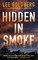 Hidden in Smoke