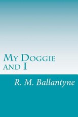My Doggie and I