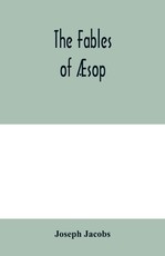 The fables of Ãsop