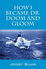 How I Became Dr. Doom and Gloom