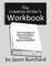 The Creative Writer's Workbook