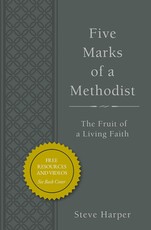 Five Marks of a Methodist