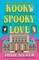 Kooky Spooky Love