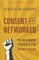 Consent of the Networked
