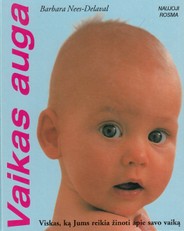 Vaikas auga