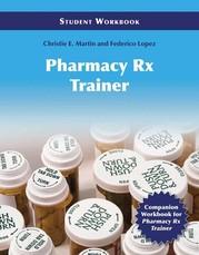 Pharmacy Technician RX Trainer Student Workbook
