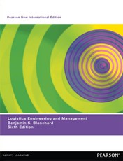 Logistics Engineering & Management: Pearson New International Edition
