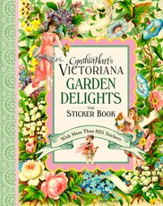 Cynthia Hart's Victoriana in the Garden Sticker Book