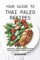 Your Guide to Thai Paleo Recipes