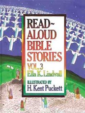Read Aloud Bible Stories Volume 3