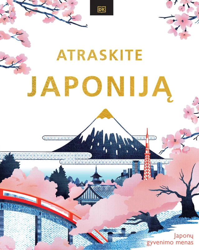 Atraskite Japoniją. Japonų gyvenimo menas | Knygos.lt