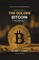 The Golden Bitcoin