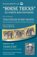 Horse Tricks, In 2 Parts and Featuring