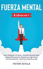 Fuerza mental 2 libros en 1