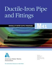 M41 Ductile-Iron Pipe and Fittings, Third Edition