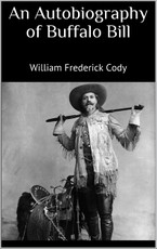 An Autobiography of Buffalo Bill