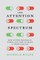 The Attention Spectrum