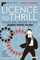 Licence to Thrill