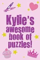 Kylie's Awesome Book Of Puzzles!